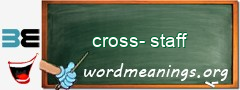 WordMeaning blackboard for cross-staff